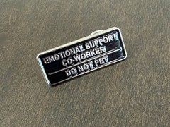 Emotional Support Co-Worker Pin Funny Work Office Humor Introvert Enamel