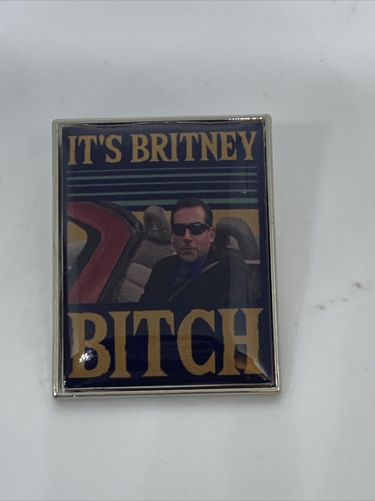 “It’s Britney Bitch” Michael Scott The Office Enamel Pin 1.2” Metal Pin Lapel